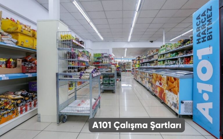 A101 Çalışma Şartları