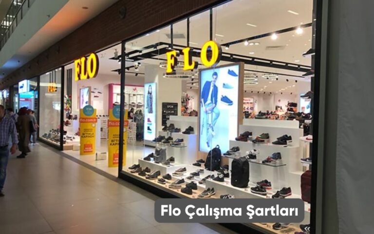 Flo Çalışma Şartları